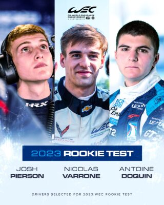 WEC 2023 – Les pilotes sélectionnés par le FIAWEC pour le Rookie Test sont :